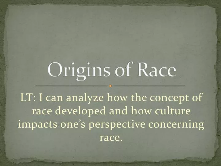 origins of race