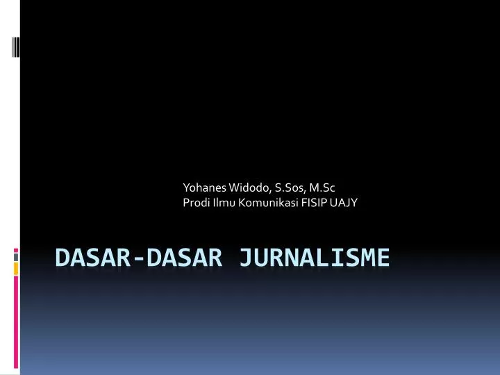 dasar dasar jurnalisme