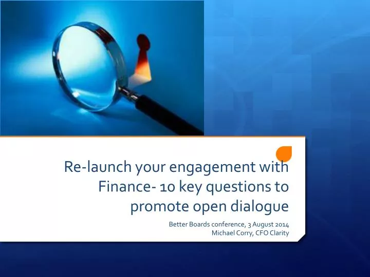 re launch your engagement with finance 10 key questions to promote open dialogue