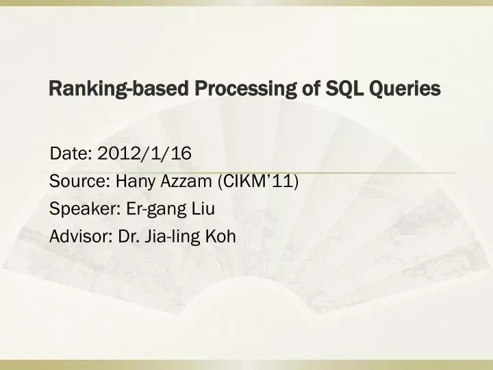 ranking based processing of sql queries