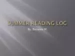 Summer reading log - slide 1