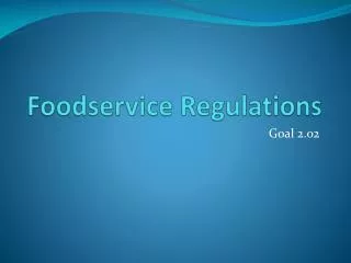 Foodservice Regulations