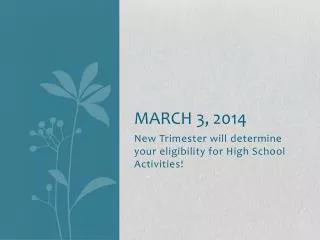 march 3 2014