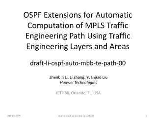 Zhenbin Li, Li Zhang, Yuanjiao Liu Huawei Technologies IETF 86, Orlando, FL, USA