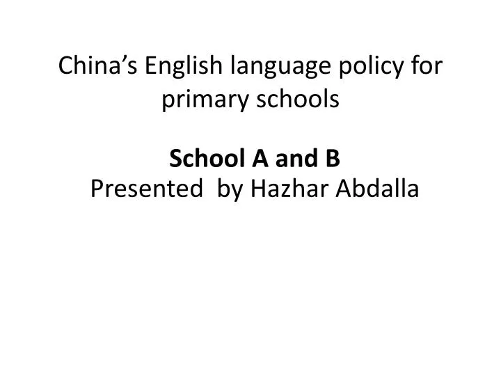 china s english language policy for primary schools