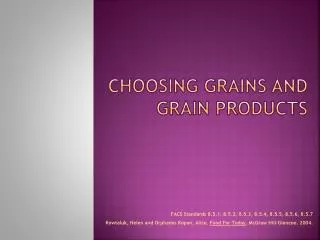 Choosing Grains and Grain Products