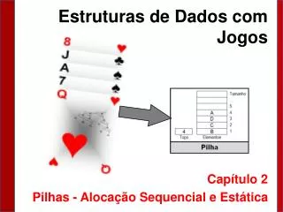 estruturas de dados com jogos