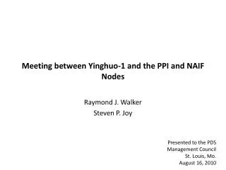 Meeting between Yinghuo-1 and the PPI and NAIF Nodes