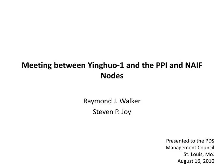 meeting between yinghuo 1 and the ppi and naif nodes