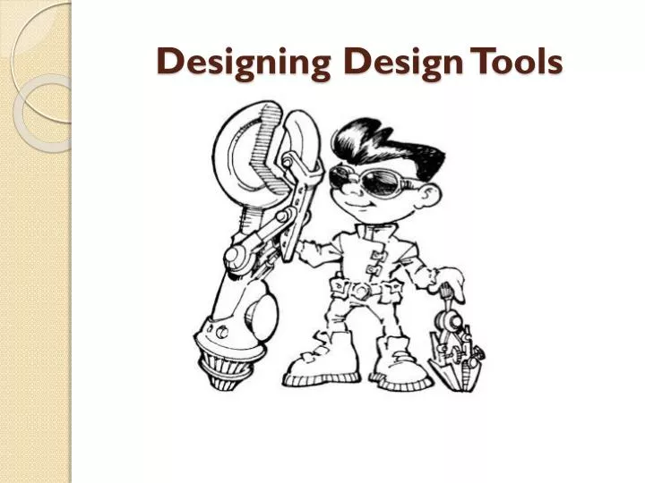 designing design tools