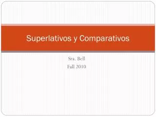 superlativos y comparativos