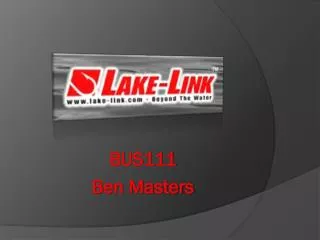 BUS111 Ben Masters