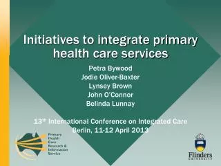 Initiatives to integrate primary health care services