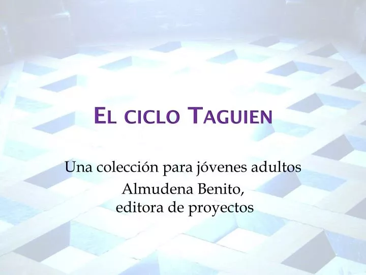 el ciclo taguien