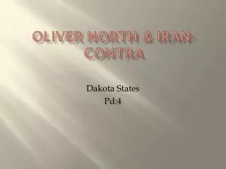 Oliver North &amp; Iran-Contra