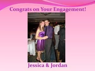 Congrats on Your Engagement!