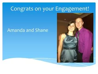 Congrats on your Engagement!