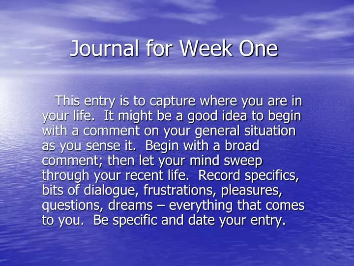 journal for week one