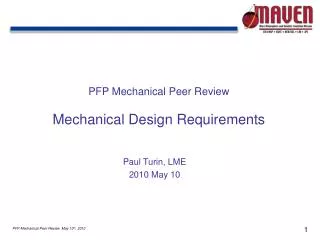 PFP Mechanical Peer Review Mechanical Design Requirements