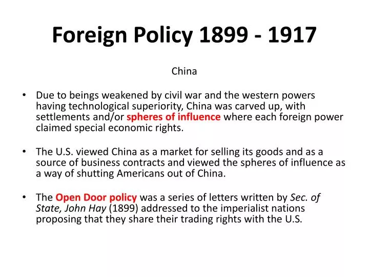 foreign policy 1899 1917