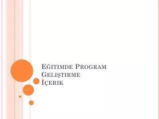 e itimde program geli tirme erik