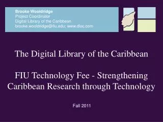 The Digital Library of the Caribbean