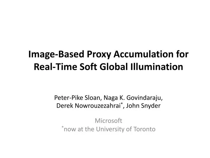 image based proxy accumulation for real time soft global illumination