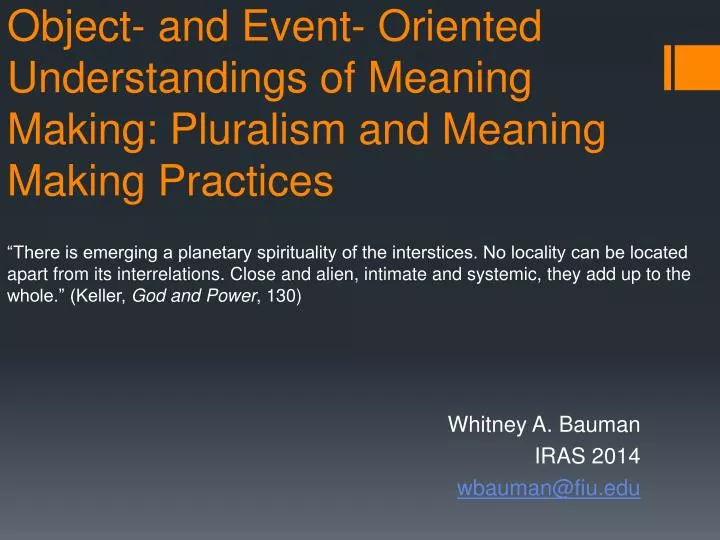 object and event oriented understandings of meaning making pluralism and meaning making practices