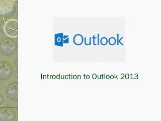 Introduction to Outlook 2013