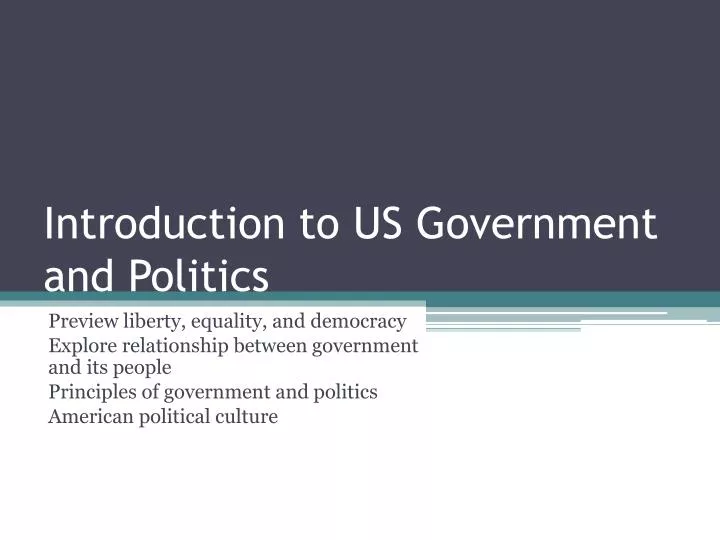 introduction to us government and politics