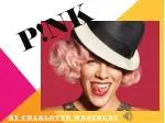 P!NK - slide 1