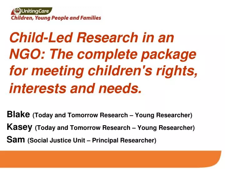 child led research in an ngo the complete package for meeting children s rights interests and needs