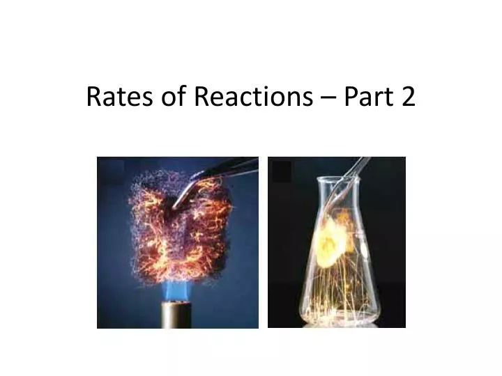 rates of reactions part 2
