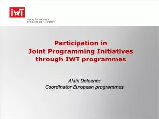 Participation in Joint Programming Initiatives through IWT programmes