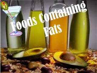 Foods Containing Fats