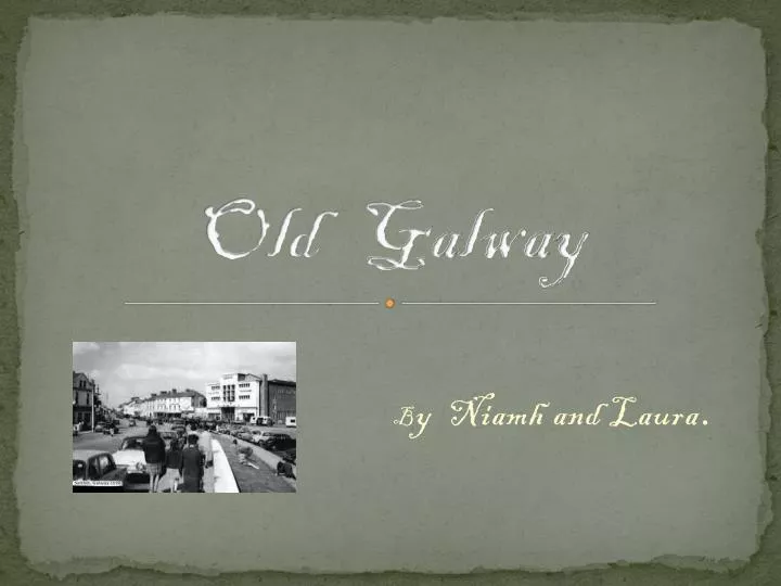 old galway