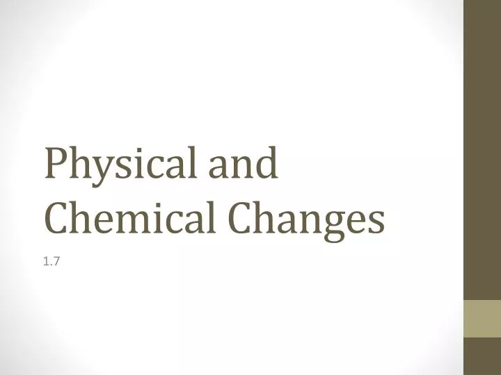physical and chemical changes