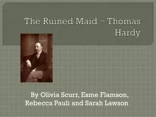 The Ruined Maid ~ Thomas Hardy