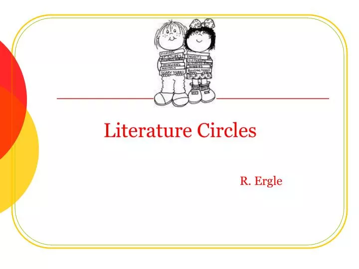 literature circles r ergle