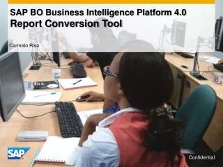 SAP BO Business Intelligence Platform 4.0 Report Conversion Tool
