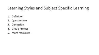 Learning Styles and Subject Specific Learning