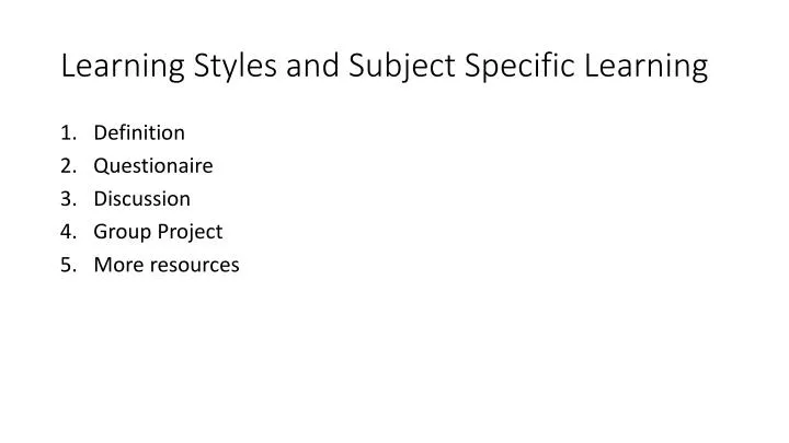 learning styles and subject specific learning