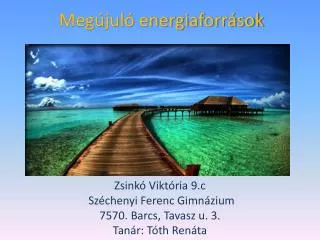 meg jul energiaforr sok