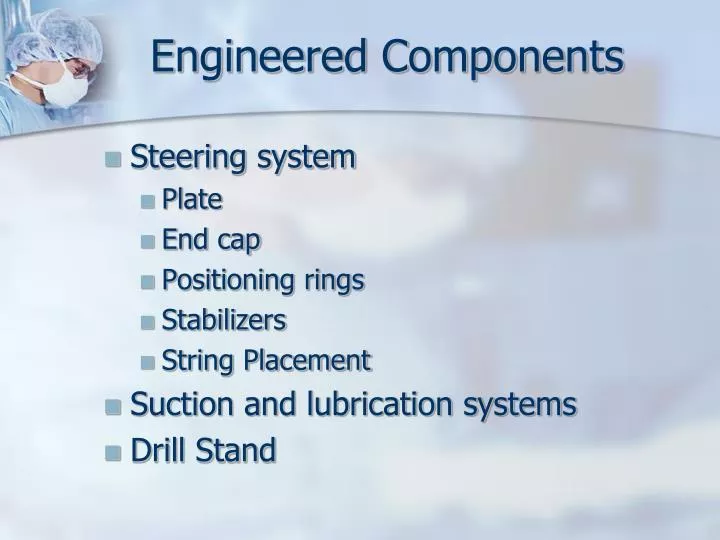 engineered components