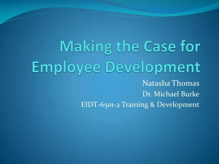 making the case for employee development