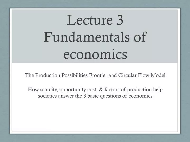 lecture 3 fundamentals of economics