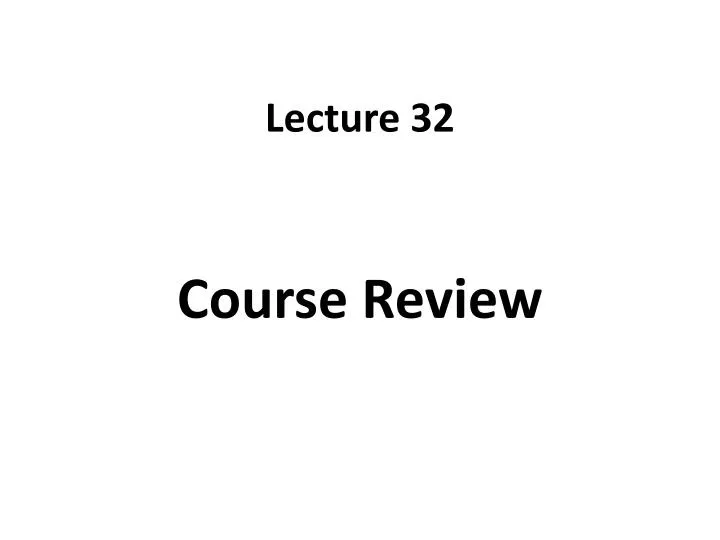 lecture 32