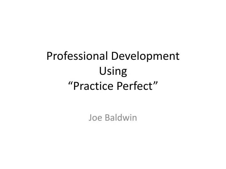 professional development using practice perfect