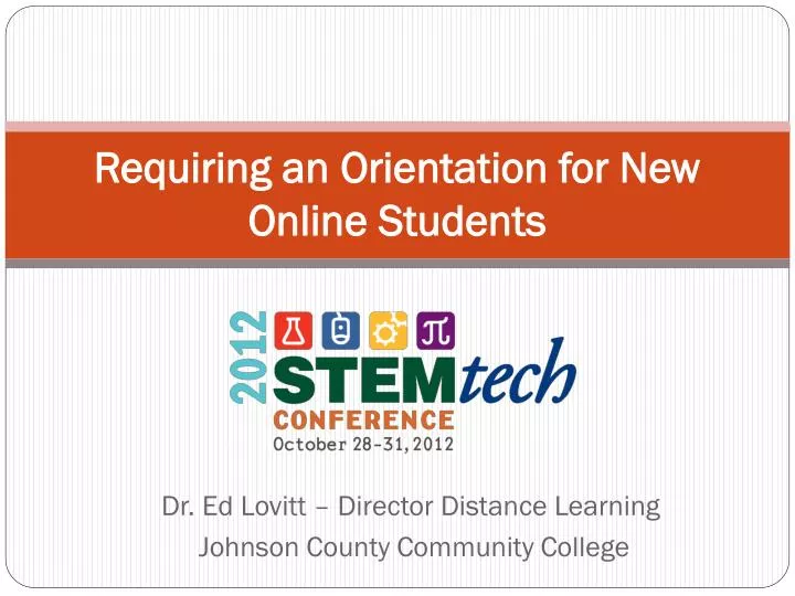 requiring an orientation for new online students