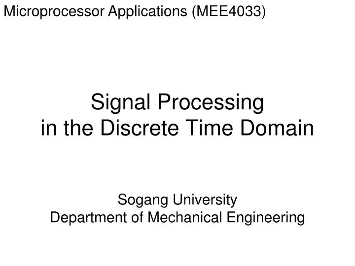 signal processing in the discrete time domain